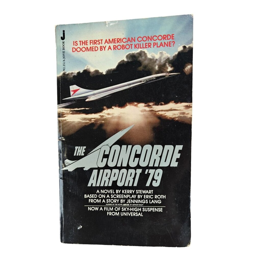 The Concorde Airport 79 Novel By Kerry Stewart Vintage Paperback 1979